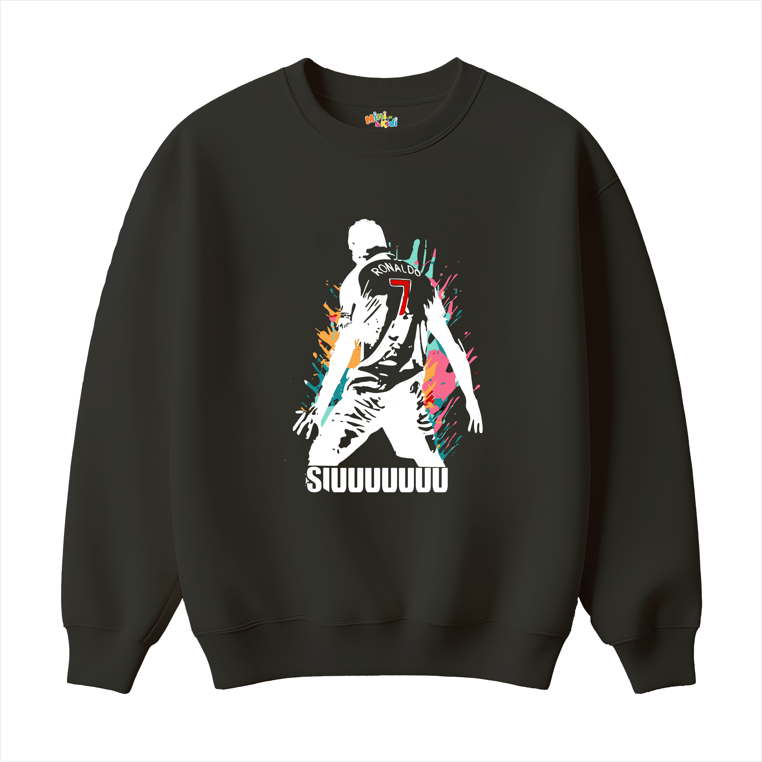 SIUUUUUUUU sweatshirt